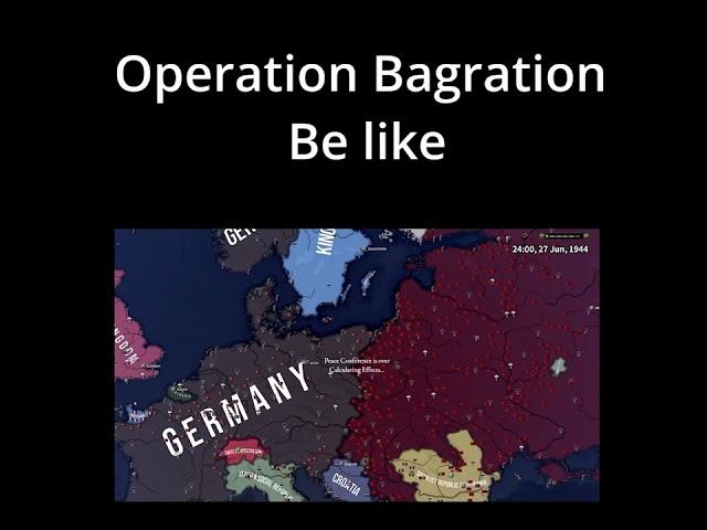 Operation Bagration Be like #sabaton