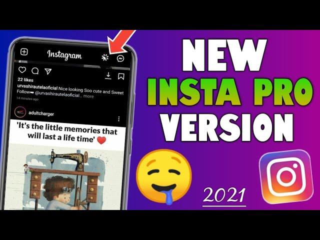 INSTA PRO V7.90 - Latest Version Of 2021