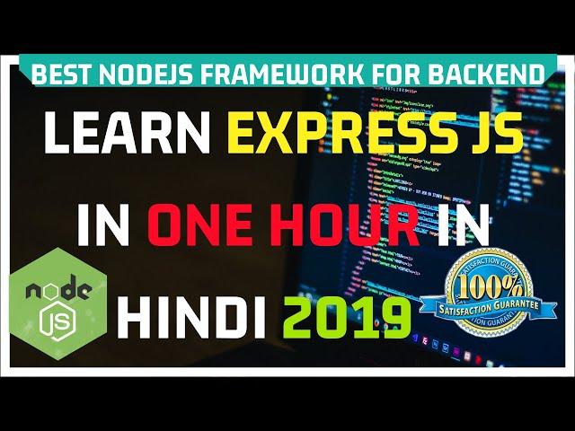 ExpressJs Tutorial in One Video in Hindi with One Mini Project 2019 