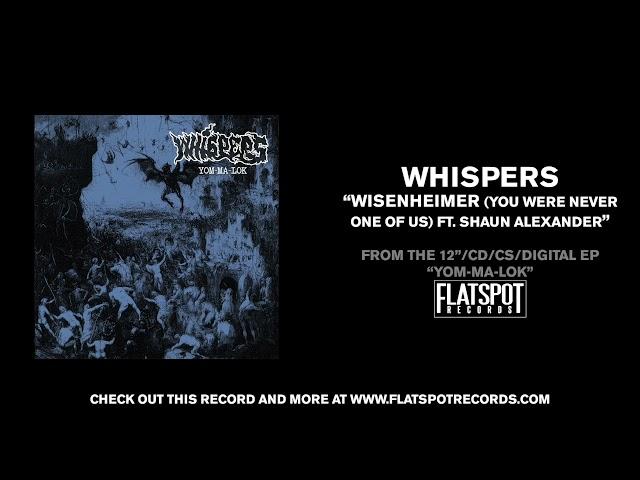 Whispers - Wisenheimer (You Were Never One Of Us) Ft. Shaun Alexander (Demonstration Of Power)