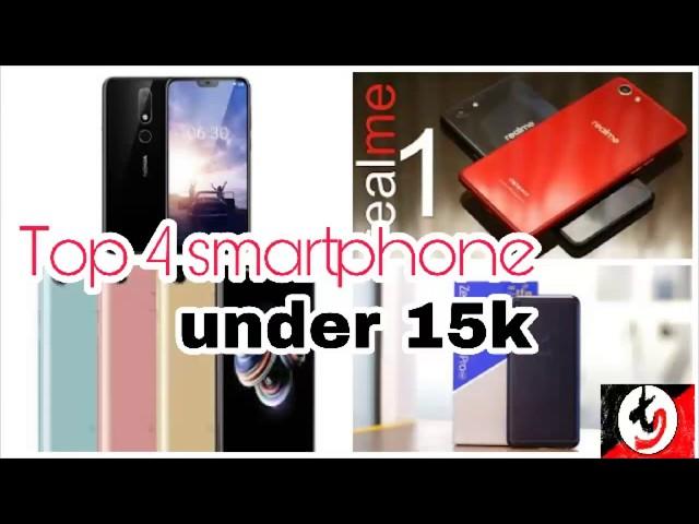 Top 4 smartphone under 15k in 2018,India|Tech sala