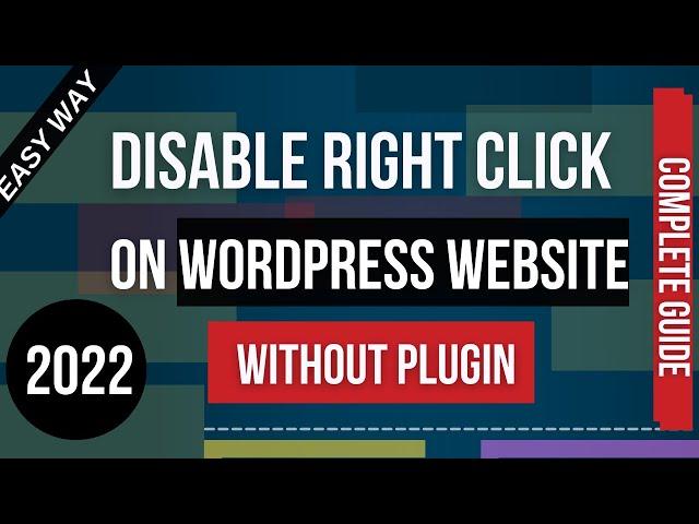 Disable Right Click on WordPress Website Without Plugin | Disable Inpect Element