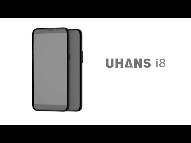 18:9 Aspect Ratio UHANS i8 First Look Video