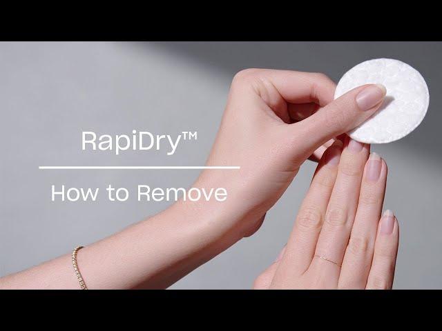 How to Remove RapiDry™