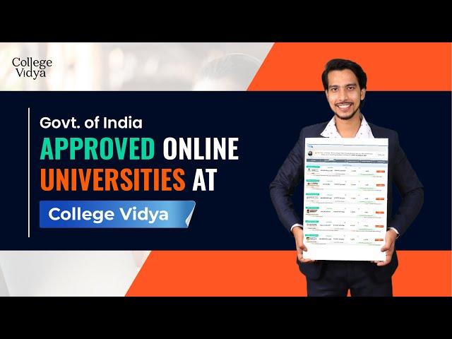 Only Govt. of India Approved Online Universities at College Vidya