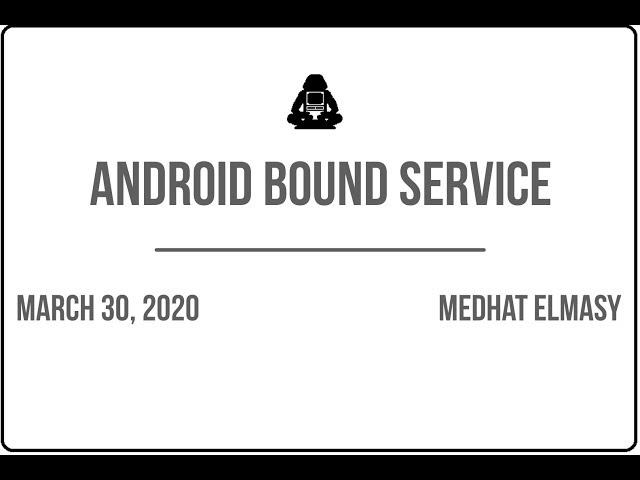 Android Bound Service