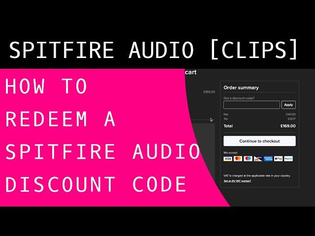 How to Redeem a Spitfire Audio Discount Code