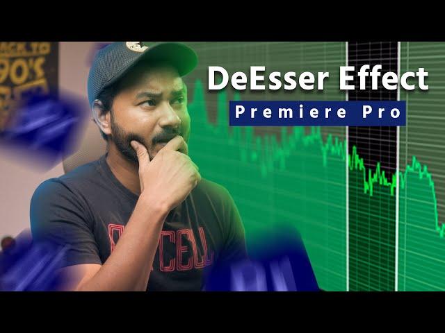 How to use DeEsser Effect in Premiere Pro