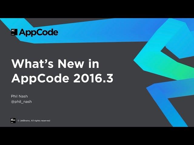 What's New in AppCode 2016.3