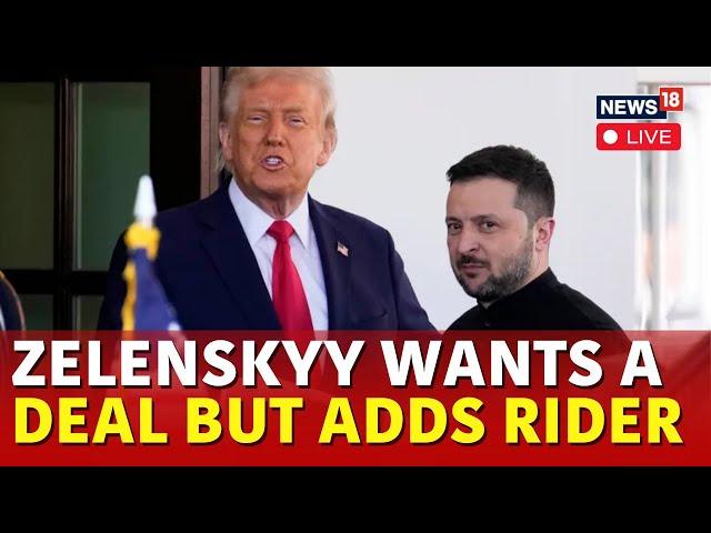 LIVE | Russia Ukraine War | Zelensky Puts Conditions To Meet President Donald Trump | Putin | N18G