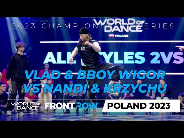 Vlad&Bboy Wigor VS Nandi & Krzychu | All Styles Battle 2vs2 | World of Dance Poland 2023 | #WODPL23