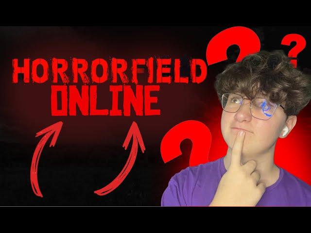 Что с horror field? Будет ли онлайн? Будет ли Horro field 2.0? И ещё много чего!