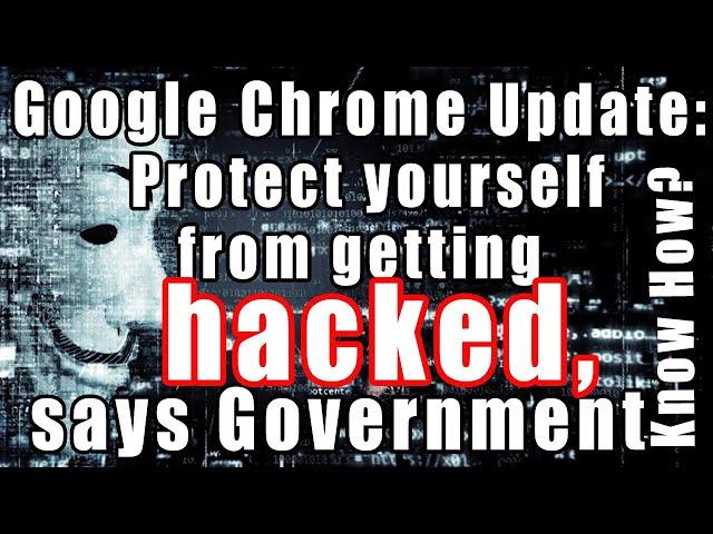 Google Chrome update: Version 92 | WARNING PC / Mobile, Protect Computer from getting hacked