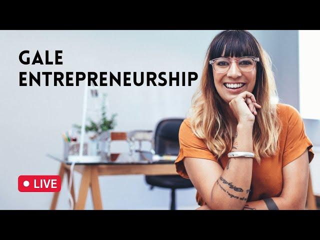 Gale Entrepreneurship