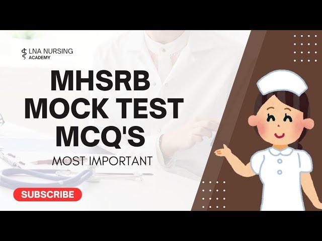 MHSRB STAFF NURSE MOCK Test MCQ'S | Previous year questions