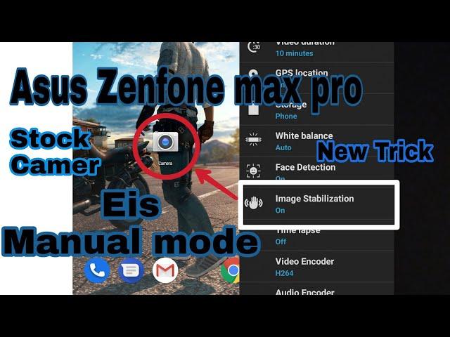 Enable EIS & Manual Camera  Mode On Asus Zenfone Max Pro Stock Camera App *New Trick*