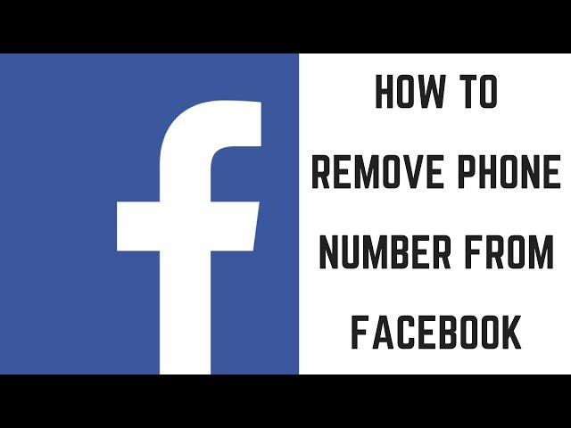 How to Remove Phone Number from Facebook