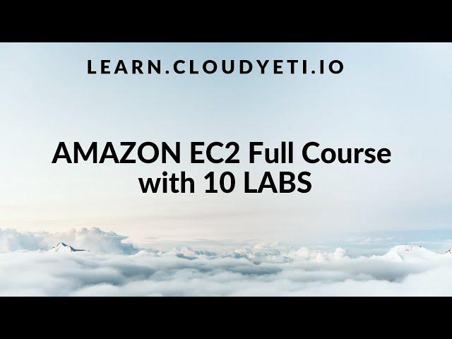 EC2 Course Part 11: Lab 6   |  Create an EC2 with instance store as Root Volume