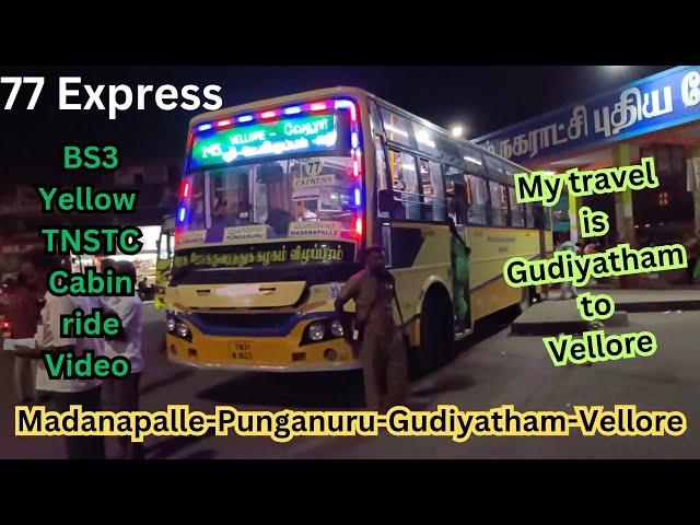 MANDANAPALLI - PUNGANUR- GUDIYATHAM -VELLORE BS3 YELLOW TNSTC ️ BUS TRAVEL ️