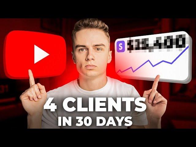 How I Got 4 New High Ticket Clients From YouTube in 30 Days