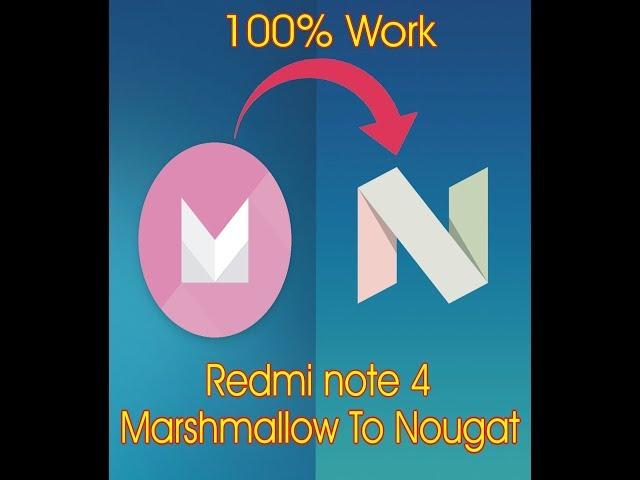 Redmi note 4 update marshmallow to nougat android 7.0 ( No root )With officail.