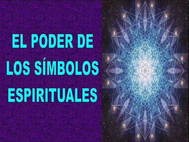 EL PODER DE LOS SÍMBOLOS ESPIRITUALES. Conoce su significado