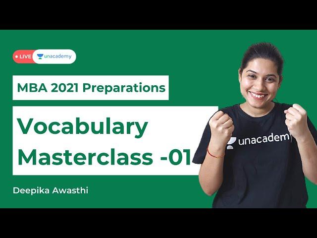 Vocabulary Masterclass |1| VARC Preparation Strategy for CAT | Unacademy CAT-alyst