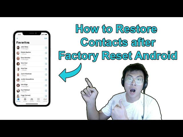 2023 How to Restore Contacts after Factory Reset Android - Restore My Contacts