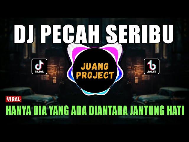 DJ PECAH SERIBU REMIX VIRAL TIKTOK FULL BASS 2022