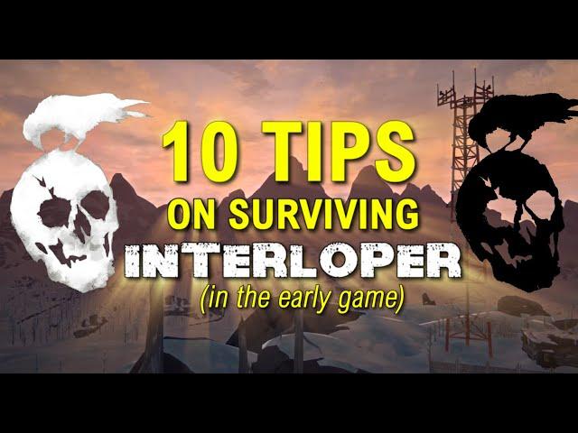 10 Tips on Surviving INTERLOPER in The Long Dark (early game)