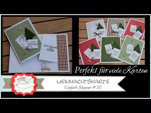 Einfach Elegant # 16  Weihnachtskarte basteln - Stampin´Up! - schnelle Weihnachtskarte - mit Fach