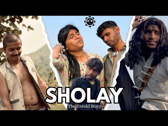 SHOLAY | The Untold Story