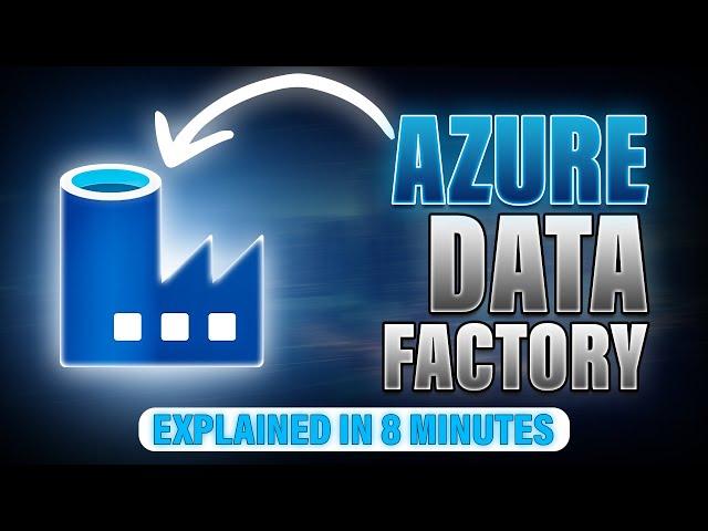 Learn Azure Data Factory (ADF) in 8 Minutes- Explained simple | ADF Tutorials for Beginners