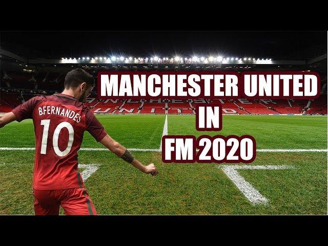 FM20 Manchester United Team & Tactics Guide - Football Manager 2020