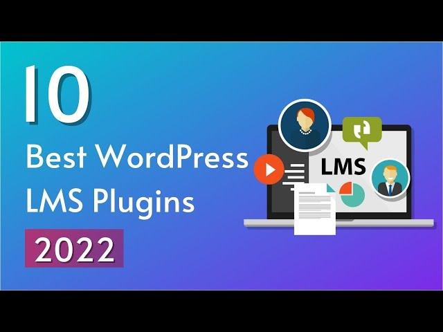 Top 10 Best WordPress LMS Plugins Compared 2022 | Expert Pick of SoftAsia Tech