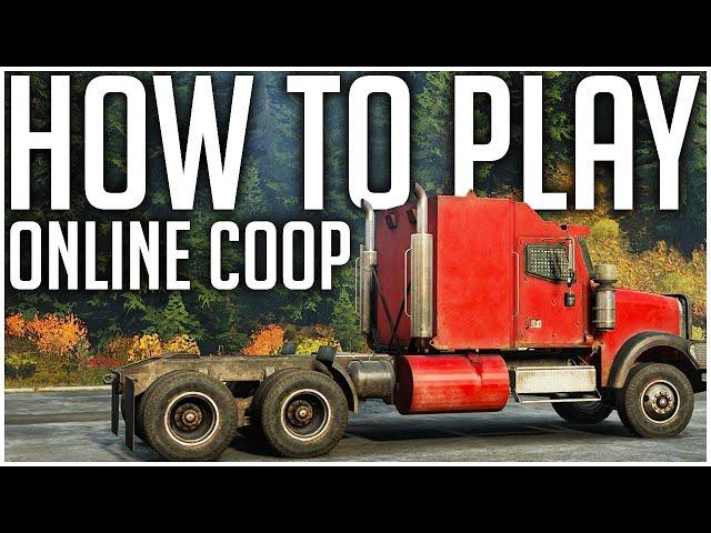 How to Play ONLINE COOP! - SnowRunner Tips