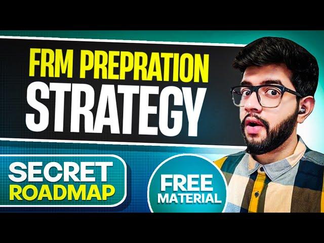 Complete FRM Strategy | How to prepare for FRM 2023?