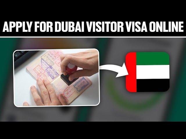 How To Apply For Dubai Visitor Visa Online 2024! (Full Tutorial)