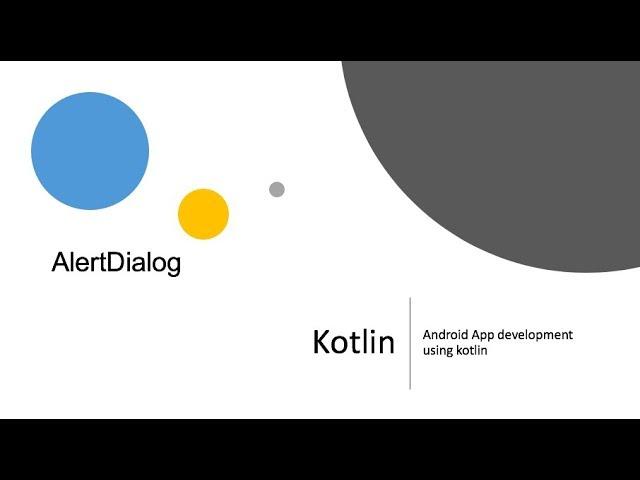 #6 AlertDialog in Kotlin Android