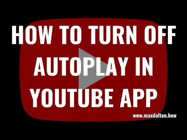 How to Turn Off Autoplay in YouTube App