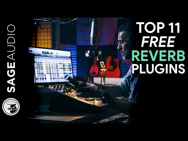 Top 11 Free Reverb Plugins