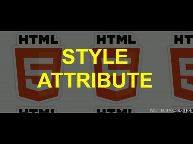 What is Style Attribute in HTML