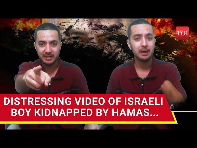 'Hell': Israeli Boy Kidnapped From Nova Music Festival In New Hamas Video I Watch