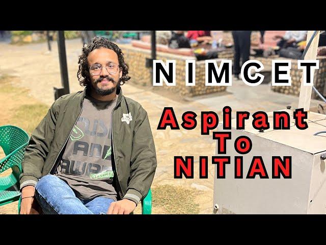 Aspirant To NITIAN | NIMCET-2021