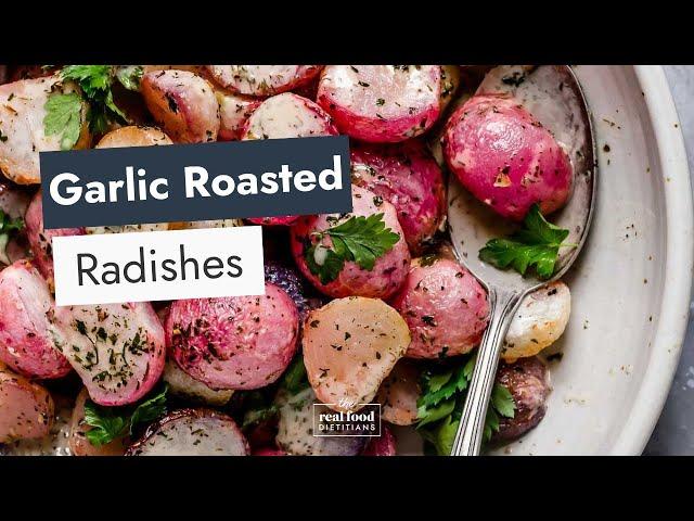 Garlic Roasted Radishes