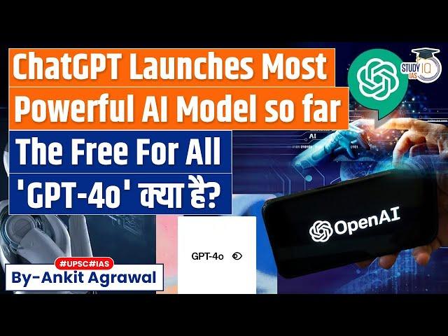 OpenAI Releases New GPT-4o, A Faster And Free AI Model For All Users | Know All About it