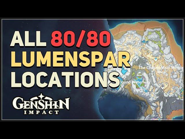 All 80 Lumenspar Locations Genshin Impact