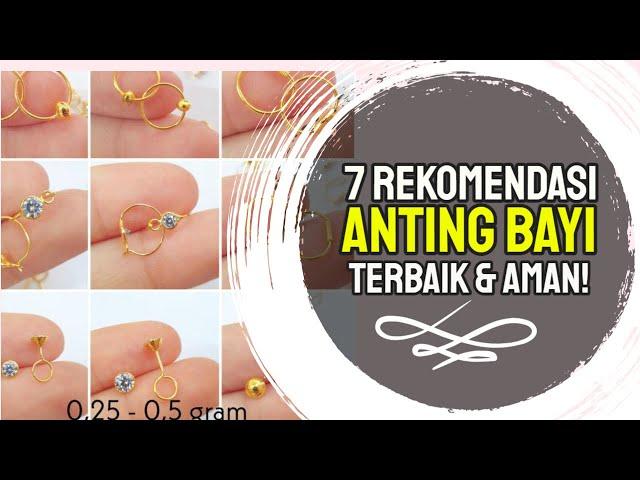  Anting Bayi Yang Aman Tidak Mudah Lepas  7 Rekomendasi Anting Bayi Terbaik Dan Murah