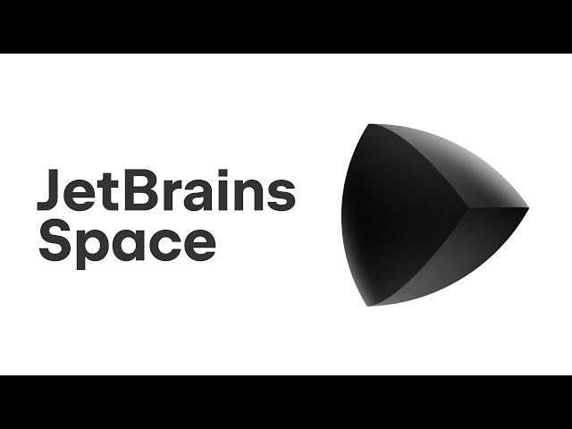 JetBrains Space – The Intelligent Code Collaboration Platform