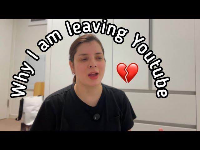 Why I am leaving Youtube